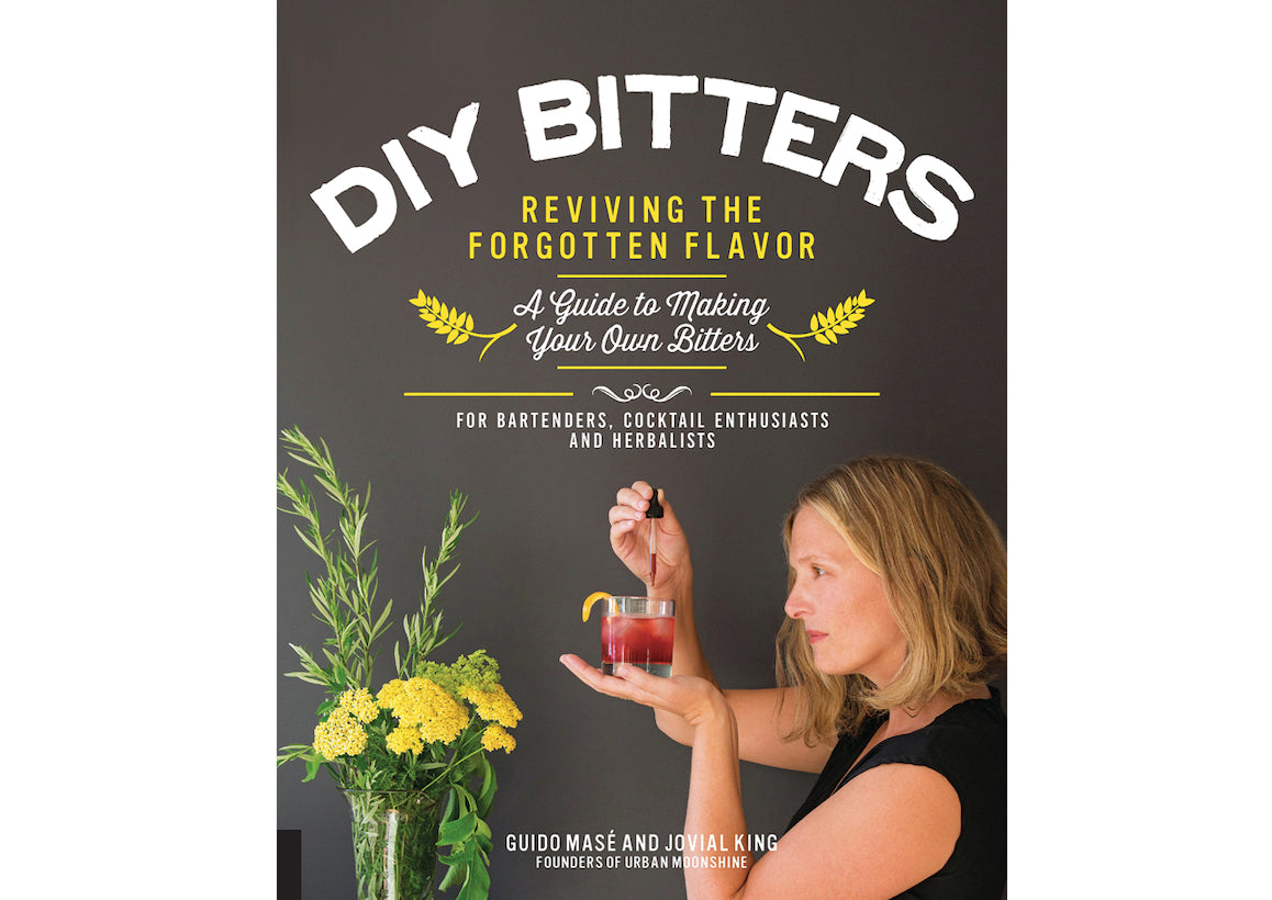 DIY BITTERS; Reviving the Forgotten Flavor