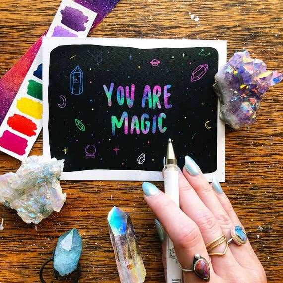 You Are Magic Greeting Card