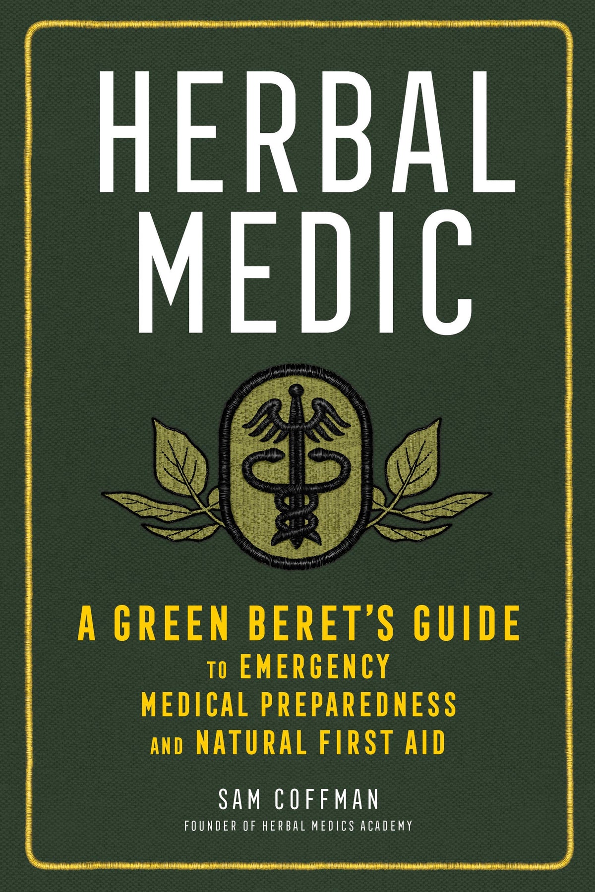 HERBAL MEDIC by Sam Coffman