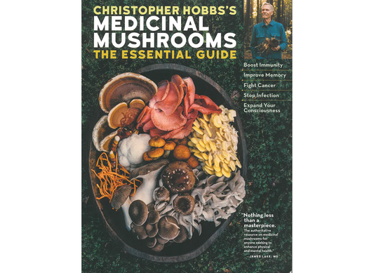 Medicinal Mushroom: The Essential Guide