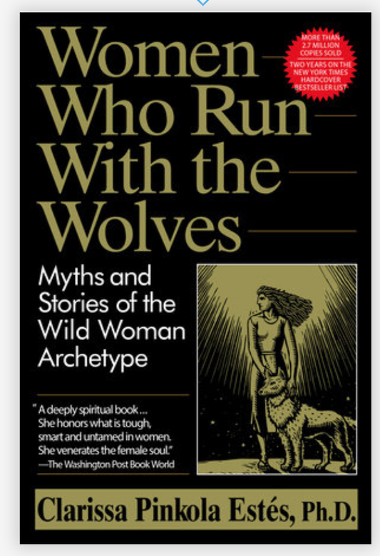 Women Who Run with the Wolves