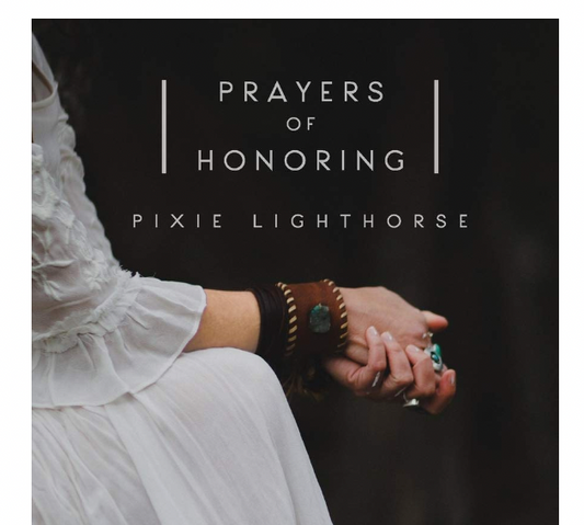 Prayers Of Honoring